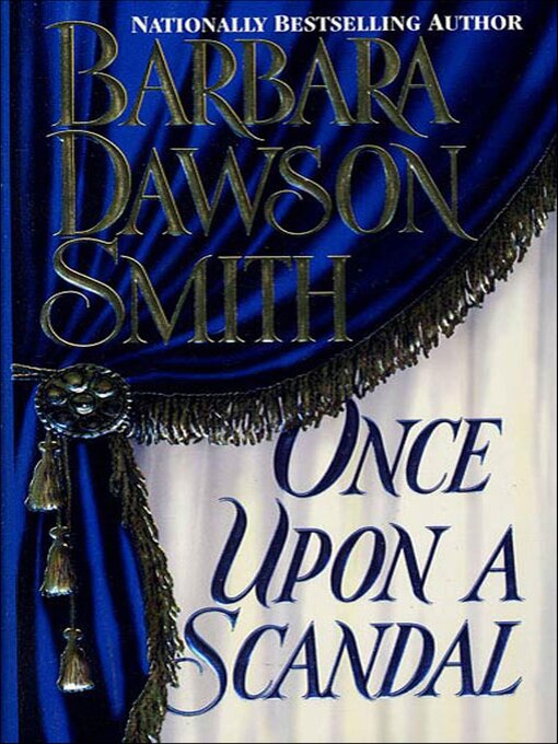 Title details for Once Upon a Scandal by Barbara Dawson Smith - Wait list